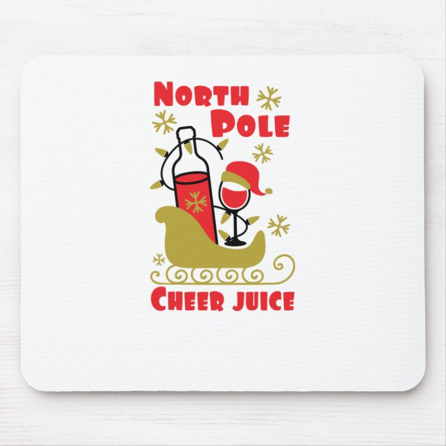 North Pole Cheer juice Mouse Pad (Front)