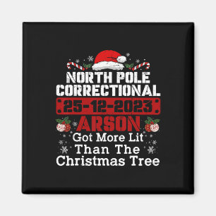 North Pole Correctional Arson Got More Lit Than Xm Magnet