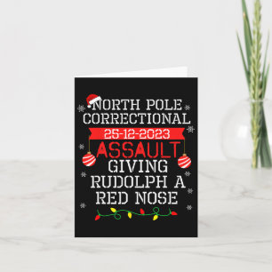 North Pole Correctional Ault Giving Rudolph A Red Card