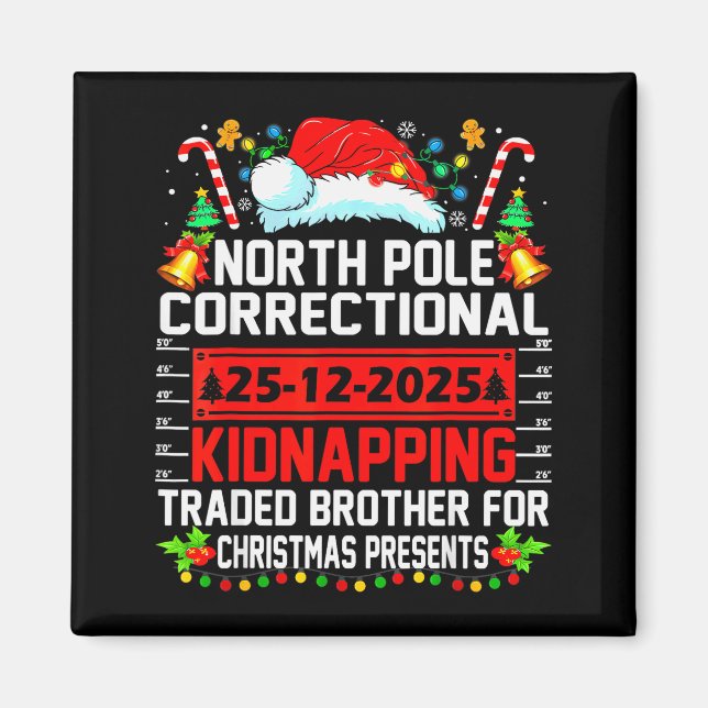 North Pole Correctional Christmas Kidnapping Trade Magnet (Front)