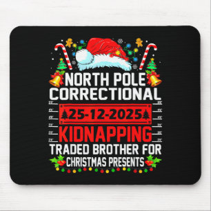North Pole Correctional Christmas Kidnapping Trade Mouse Pad
