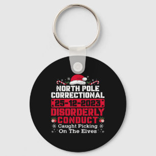 North Pole Correctional Disorderly Conduct Caught Key Ring