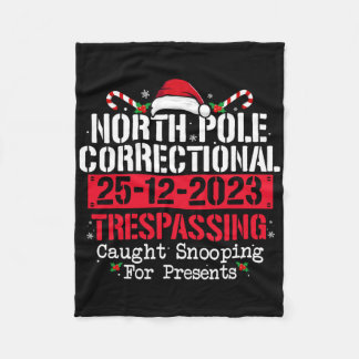 North Pole Correctional Tresping Fun Family Christ Fleece Blanket