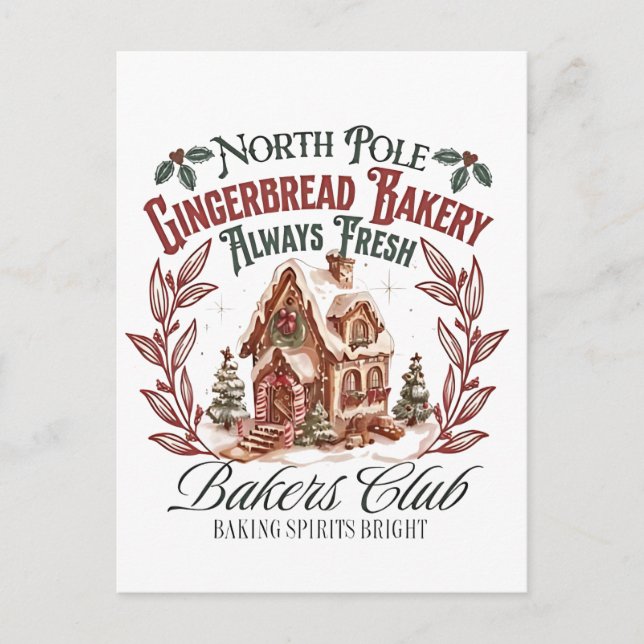 North Pole Gingerbread Barely Always fresh bakers  Holiday Postcard (Front)