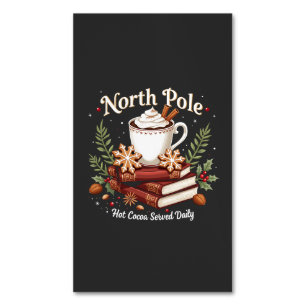 North Pole Hot Cocoa Served Daily Christmas Magnetic Business Card
