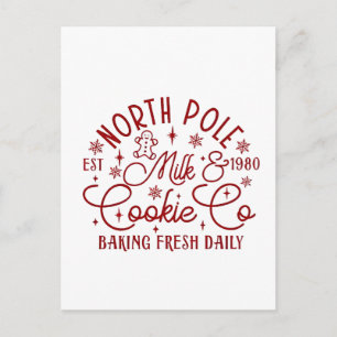 North Pole Milk and Cookie Baked Fresh Daily Since Holiday Postcard