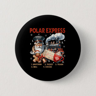 North Pole Polar Express All Abroad Believe Train  6 Cm Round Badge