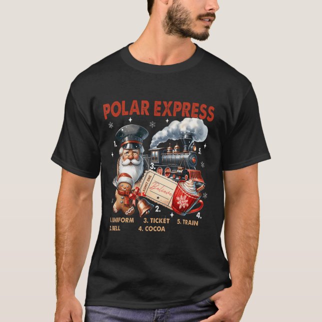 North Pole Polar Express All Abroad Believe Train  T-Shirt (Front)