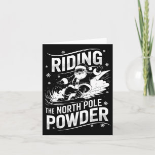 North Pole Powder Christmas Snowboarding Santa Sno Card