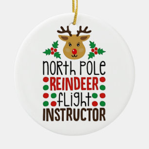 North Pole Reindeer Flight Instructor Christmas Ceramic Tree Decoration