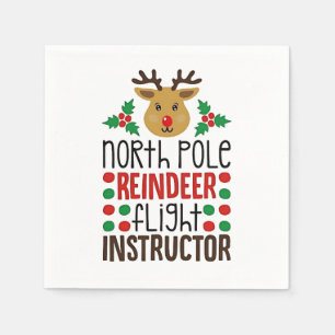 North Pole Reindeer Flight Instructor Christmas Napkin