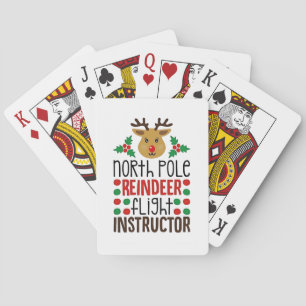 North Pole Reindeer Flight Instructor Christmas Playing Cards