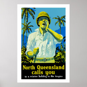 North Queensland Calls You Poster