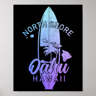 North Shore Oahu Hawaii Surf Board Surfing Surfer Poster