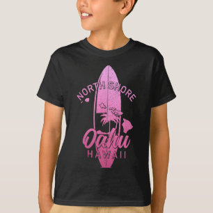 North Shore Oahu Hawaii Surf Board Surfing Surfer T-Shirt