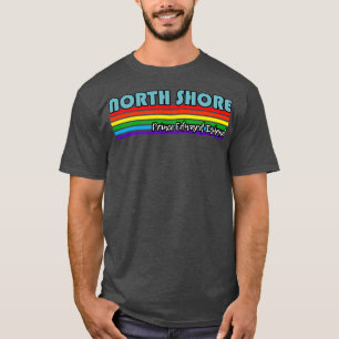 North Shore Prince Island Pride  North Shore LGBT  T-Shirt