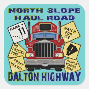 North Slope Haul Road Dalton Highway Square Sticker
