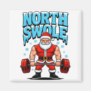 North Swole Santa Funny Christmas Gym Workout Lift Magnet