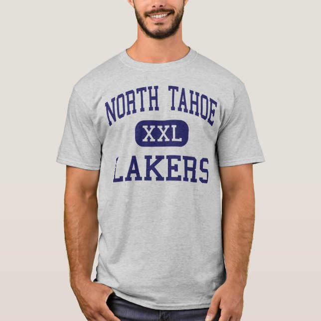 North Tahoe - Lakers - High - Tahoe City T-Shirt (Front)