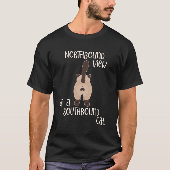 Northbound Cat for Cat Lovers and Funny Cat Butt T-Shirt (Front)