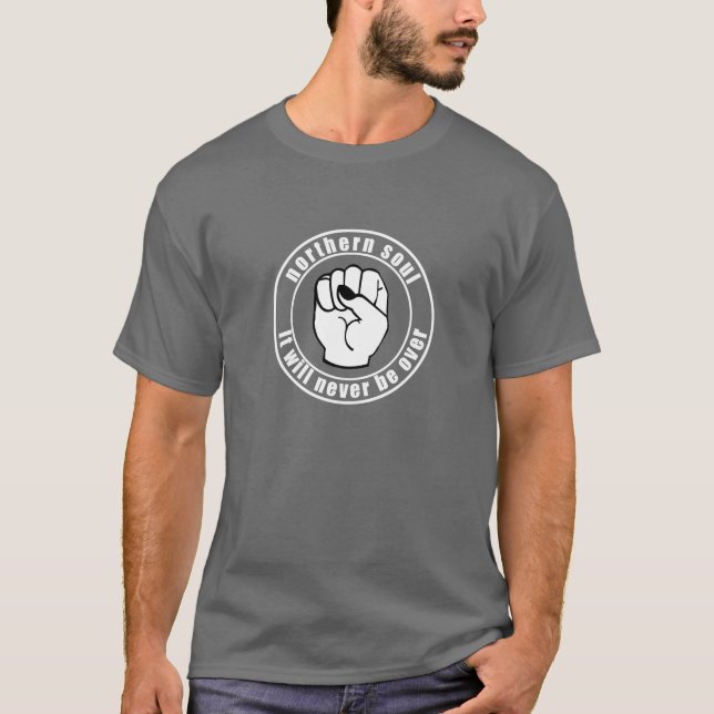 Northern Soul Patch It Will Never Be Over T-Shirt (Front)