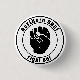Northern Soul Patch Right On Button