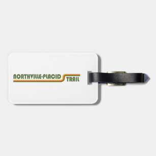Northville-Placid Trail Luggage Tag