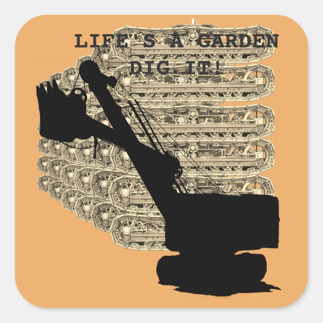 Northwest Shovel Operating Engineer Lifes a GArden Square Sticker (Front)