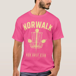Norwalk Oh Disc Golf Club Golfer Ohio Disc Golf Lo T-Shirt