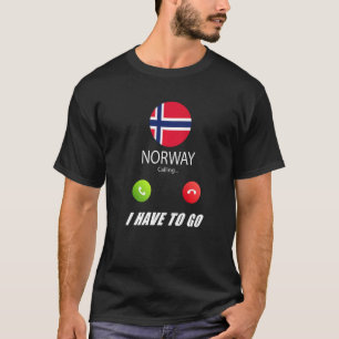 Norway Flag Souvenir Norway Is Calling Is Calling T-Shirt