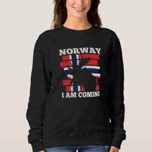 Norway i am coming Fjorde Norway Sweatshirt