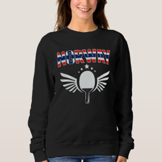 Norway Ping Pong   Norwegian Table Tennis Supporte Sweatshirt