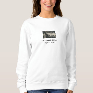 Norwegian Gothic Real Photo White Sweatshirt