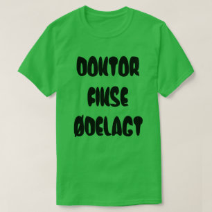 Norwegian text Doctor fixes destroyed in Norwegian T-Shirt