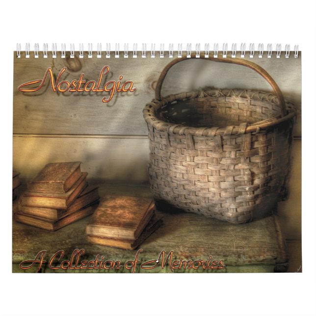 Nostalgic II - A Collection of Memories Calendar (Cover)
