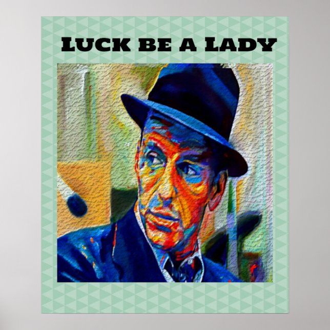 Nostalgic Luck be a Lady Poster (Front)