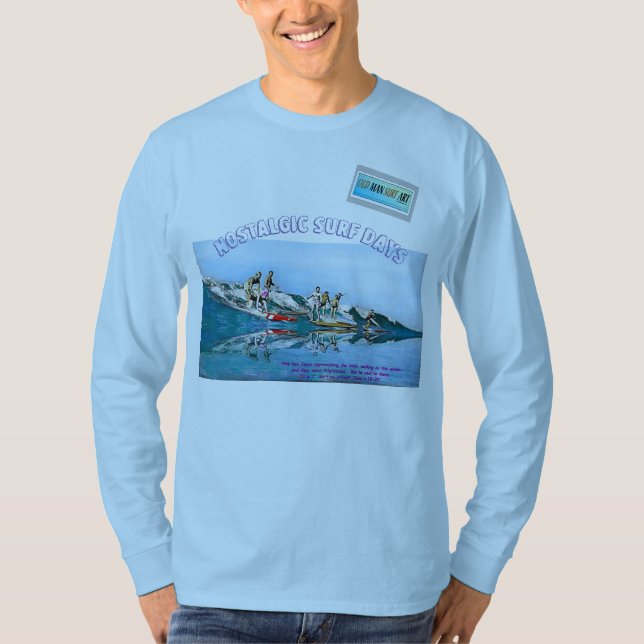 Nostalgic Surf Days  T-Shirt (Front)