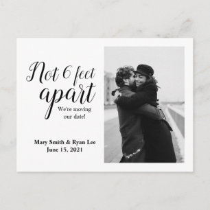 Not 6 Feet Apart   Black Calligraphy Postponement Postcard