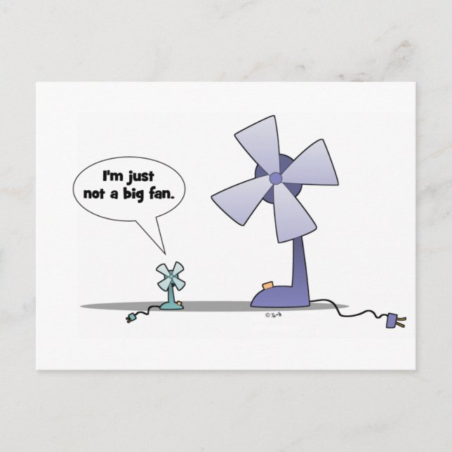 Not a big fan postcard (Front)