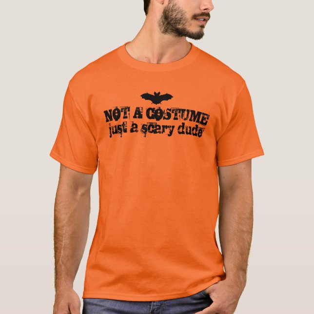 Not a costume T-Shirt (Front)