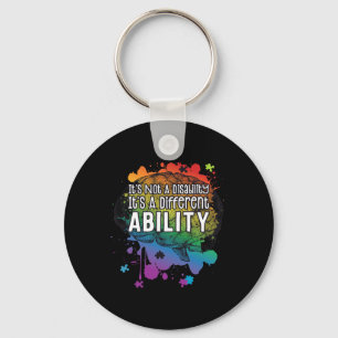 Not A Disability A Different Ability Autism Awaren Key Ring