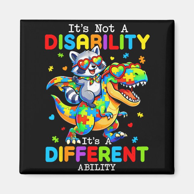 Not A Disability Different Ability for Kids Autism Magnet (Front)