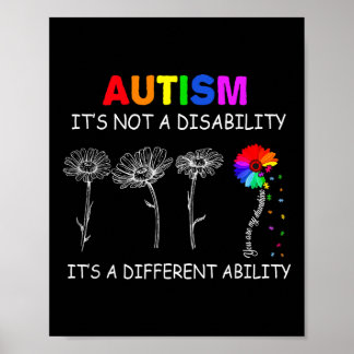 Not A Disability Its A Different Ability - Autism  Poster