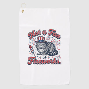 Not a Fan of Fireworks Scared Cat Shirt (2)_1 Golf Towel