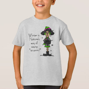 Not a Fan of Winter T-Shirt