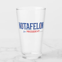Not A Felon for President