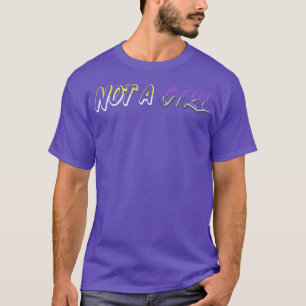 Not a Girl LGBTQ Non-binary Pride T-Shirt