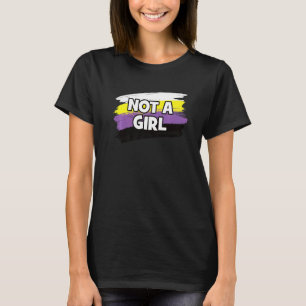 Not A Girl Non Binary Pronoun Lgbtqia Pride Flag N T-Shirt