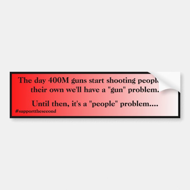 Not A Gun Problem Its A People Problem Red Fade Bumper Sticker (Front)