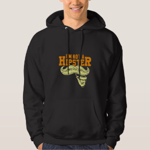Not A Hipster Moustache Pipe Smoker Hippies Free S Hoodie